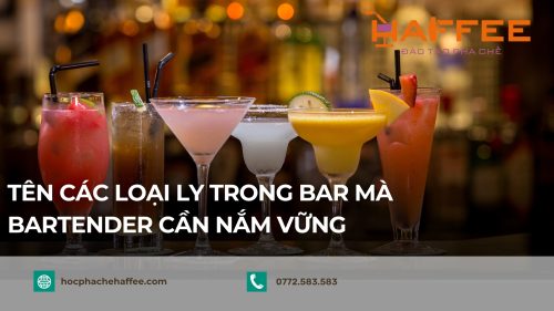 cac loai ly trong bar