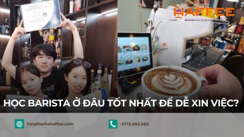 hoc barista o dau tot nhat