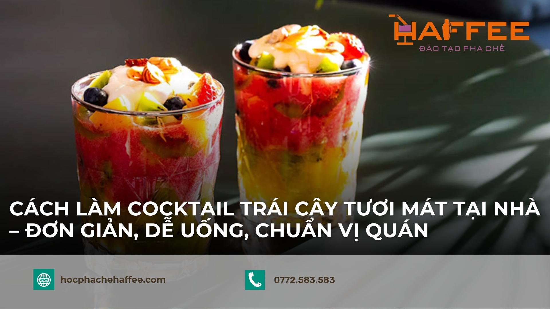 cach lam cocktail trai cay